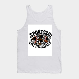 SPORTSBALL ENTHUSIAST! Tank Top